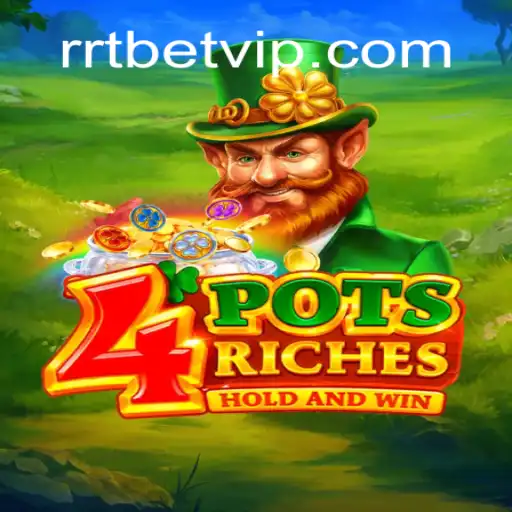 Descubra o Fascinante Mundo de 4potsriches: O Jogo Que Une Estratégia e Diversão
