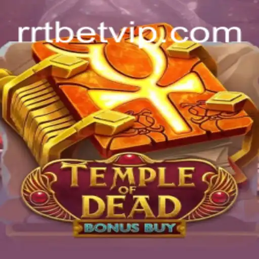 TempleofDeadBonusBuy: Descubra a Nova Aventura Épica de Jogo em RRTBET.COM